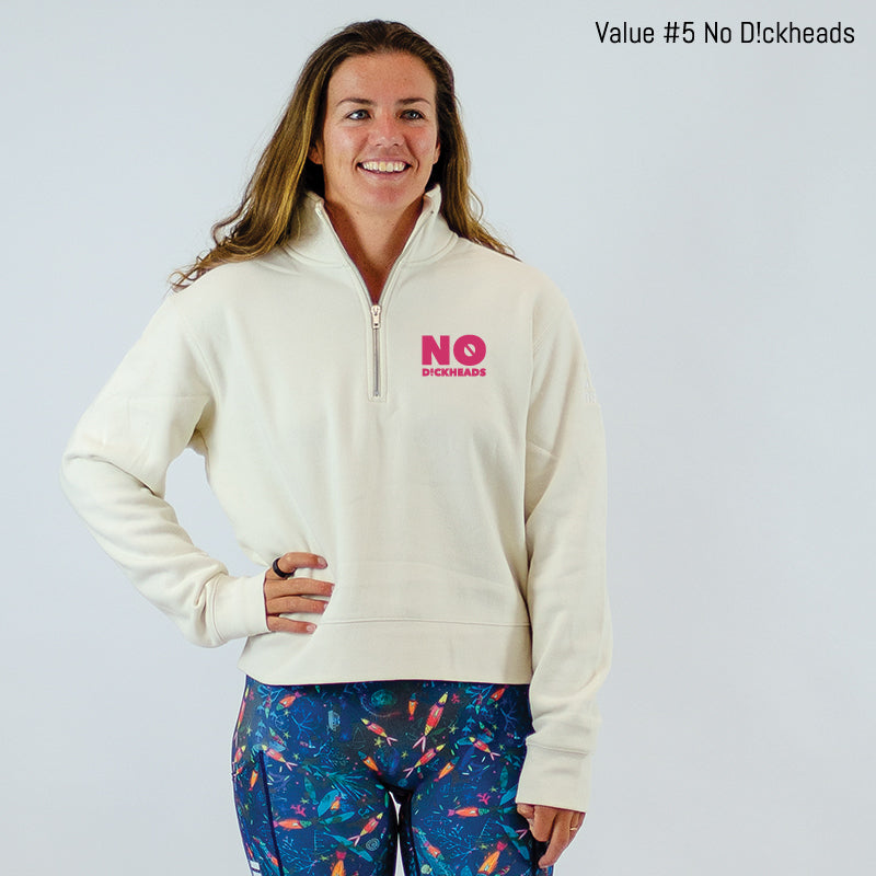 The 'No Dickheads' 1/2 Zip Crew